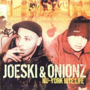 Nite:Life 09 -  Nu-York Nite:Life - Joeski & Onionz