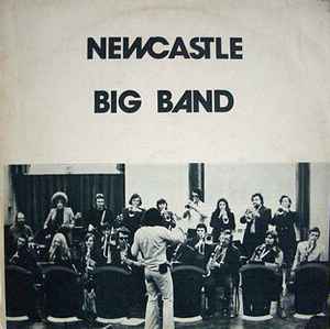 Newcastle Big Band - Newcastle Big Band album cover