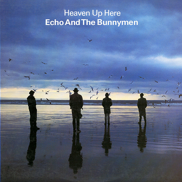 Echo And The Bunnymen – Heaven Up Here (1981, White Labels, Vinyl