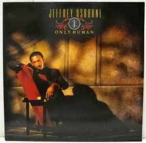 Jeffrey Osborne - Only Human album cover