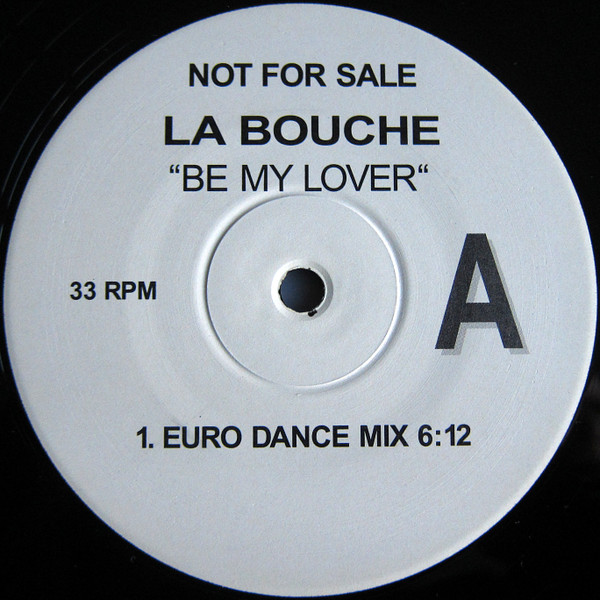 La Bouche – Be My Lover (1995, Vinyl) - Discogs