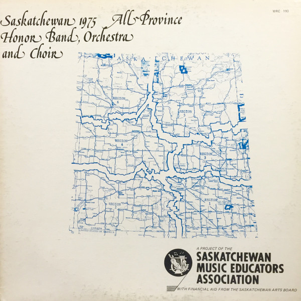 lataa albumi AllProvince Honor Band, Orchestra And Choir - Saskatchewan 1975