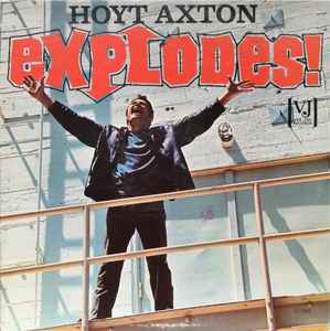 Hoyt Axton - Explodes album cover
