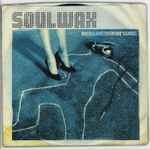 Soulwax - Much Against Everyone's Advice | Releases | Discogs
