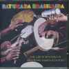 Various - Batucada Brasileira - The Great Rhythm Of Brazilian Samba Schools