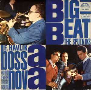 The Sputniks (6) - Big Beat Bossa Nova album cover