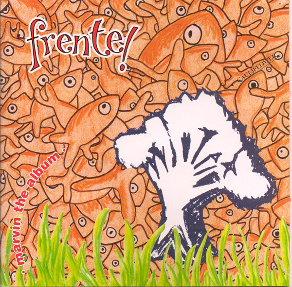 Frente! – Marvin The Album (1994, CD) - Discogs
