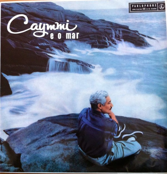Dorival Caymmi – Caymmi E O Mar (1957, Vinyl) - Discogs
