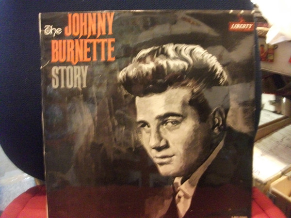 Johnny Burnette – The Johnny Burnette Story (1964