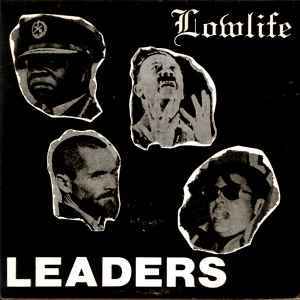 Leaders - Lowlife