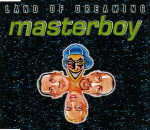 Land Of Dreaming - Masterboy