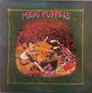 Meat Puppets - Meat Puppets Album-Cover