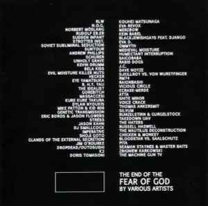 Various - The End Of The Fear Of God album cover