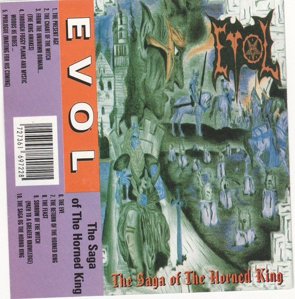 Evol - The Saga Of The Horned King | Releases | Discogs