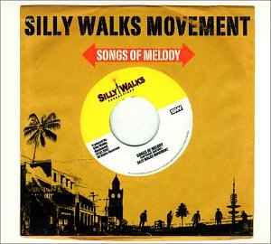 Silly Walks Movement - Songs Of Melody album cover