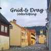 Gnid & Drag (2) - Lite Som Förr I Ti'n