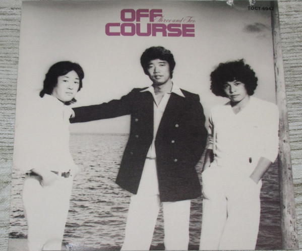 オフ・コース = Off Course – Three And Two (1979, Vinyl) - Discogs