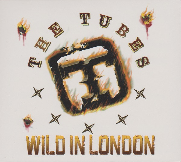 The Tubes – Wild In London (2005, DigiPak, CD) - Discogs