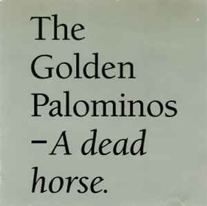 The Golden Palominos - A Dead Horse album cover