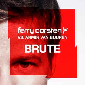 Portada de album Ferry Corsten - Brute