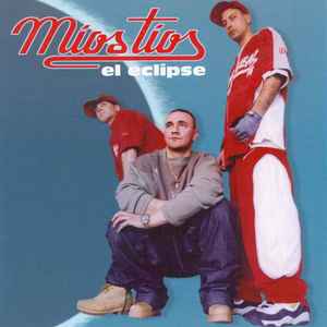 Míos Tíos - El Eclipse album cover