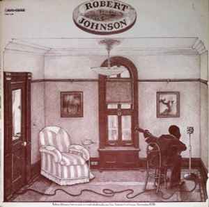 Robert Johnson – King Of The Delta Blues Singers Vol. II (Vinyl