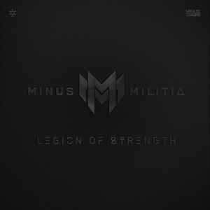 Legion Of Strength - Minus Militia