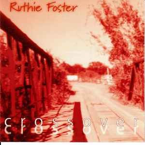 Ruthie Foster - Crossover album cover