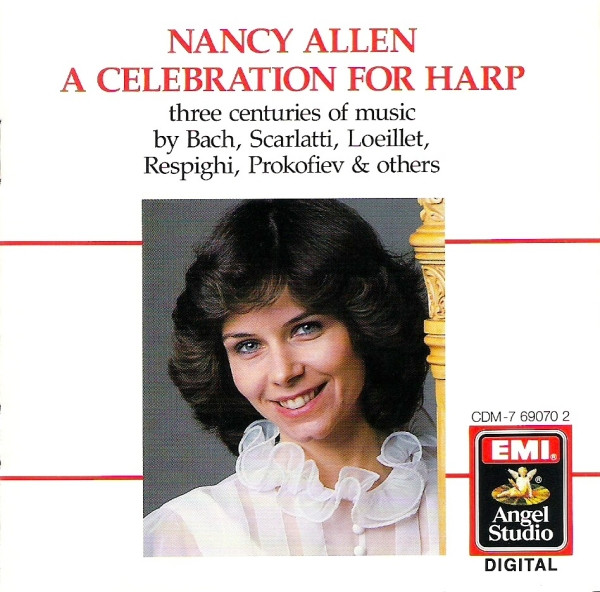 télécharger l'album Nancy Allen , Bach, Scarlatti, Loeillet, Respighi, Prokofiev - A Celebration For Harp