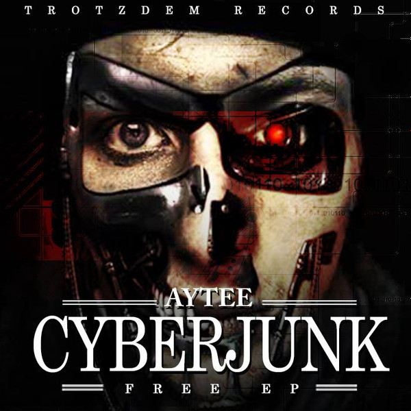 Album herunterladen Aytee - Cyberjunk Free EP