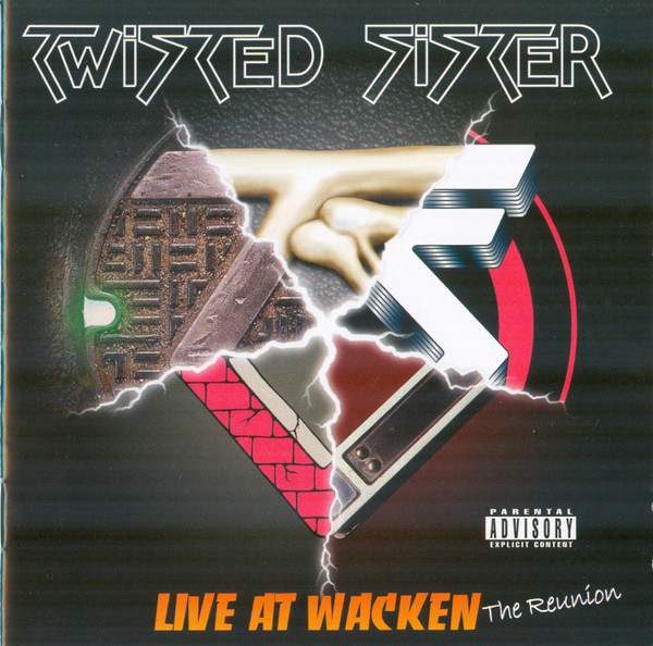 Twisted Sister – Live At Wacken - The Reunion (2005, Hybrid