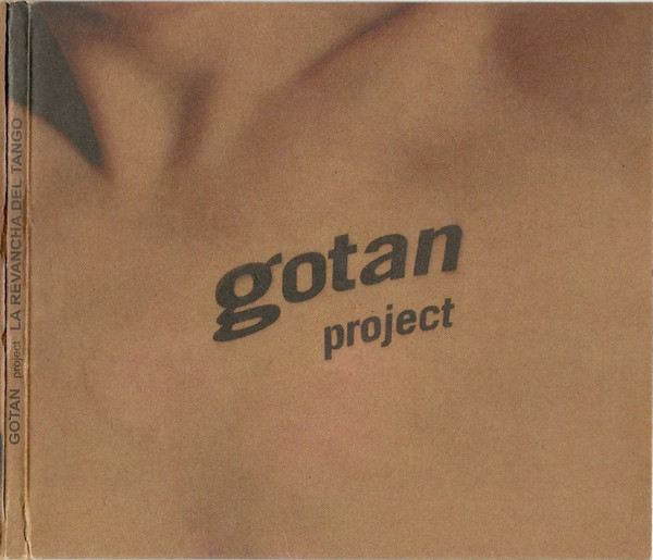 Gotan Project - La Revancha Del Tango | Releases | Discogs