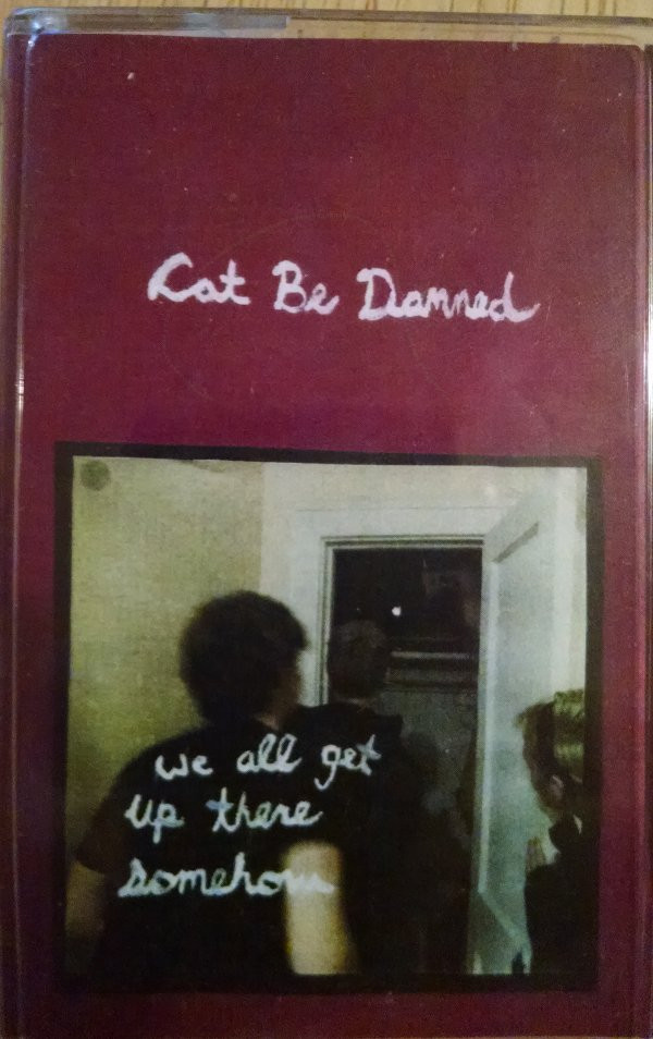 descargar álbum Cat Be Damned - We All Get Up There Somehow
