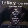 Just Bleezy* - Crak Talk