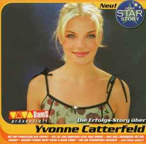 Eva Michaelis - Die Erfolgs-Story Über Yvonne Catterfeld album cover