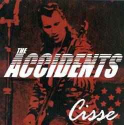 The Accidents - Cisse