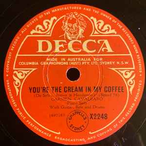 Carmen Cavallaro - You're The Cream In My Coffee / You're A Sweet Little Headache album cover