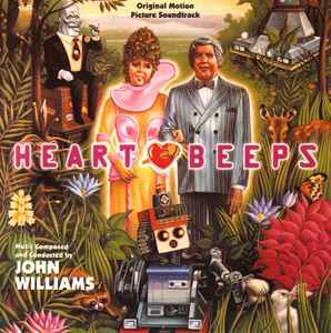 John Williams (4) - Heartbeeps (Original Motion Picture Soundtrack) album cover