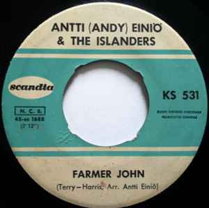 Farmer John - Antti (Andy) Einiö & The Islanders
