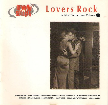 Lovers Rock Serious Selections - Vol. 1 (1995, CD) - Discogs
