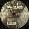 DJ Probe & Sylo - Ghetto Dub / Booby Trap