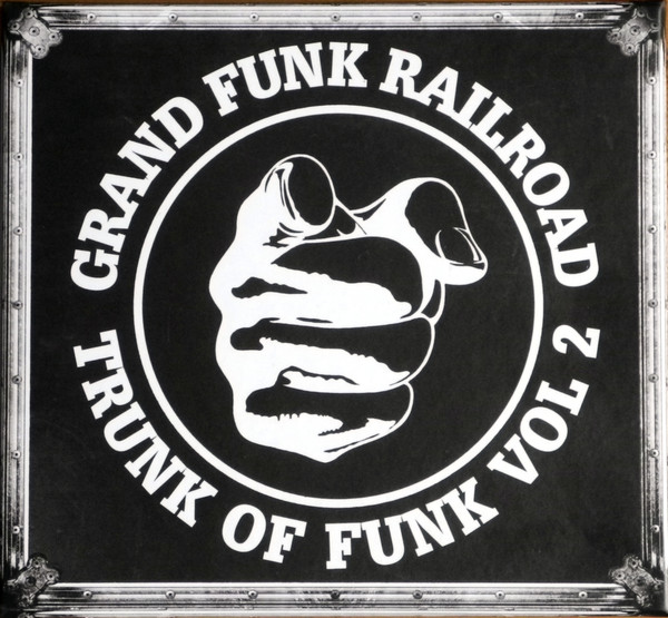 Grand Funk Railroad – Trunk Of Funk Vol 2 (2017, Box Set) - Discogs