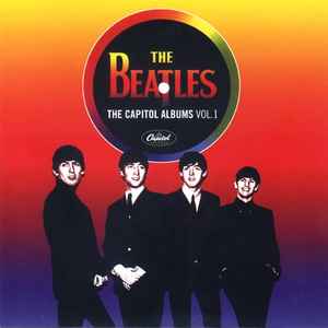 The Beatles - The Capitol Albums Vol.1 | Releases | Discogs