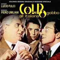 Colpo Gobbo All'Italiana (Colonna Sonora Originale - Edizione Speciale) - Piero Umiliani