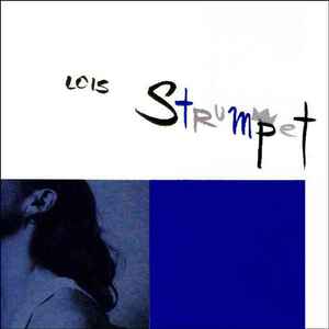 Lois (3) - Strumpet album cover