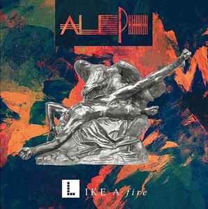 Aleph - Like A Fire album cover