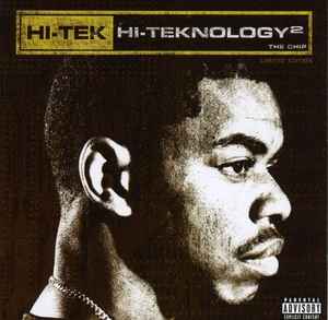 Hi-Tek – Hi-Teknology²: The Chip (2006, Best Buy Edition, CD 
