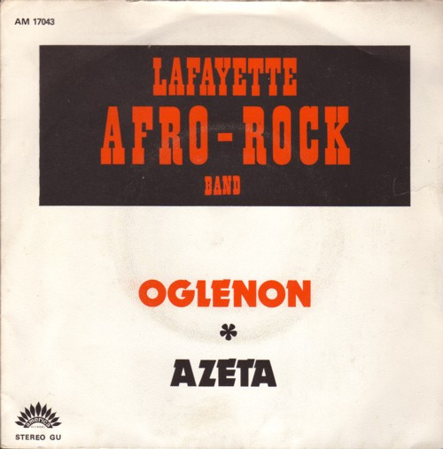 last ned album Lafayette Afro Rock Band - Oglenon Azeta
