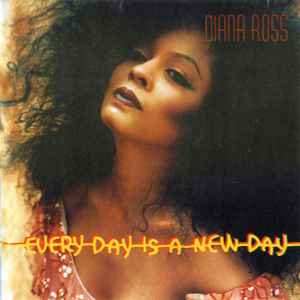Diana Ross - Every Day Is A New Day album cover