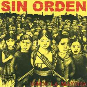 Sin Orden - Somos La Mayoria album cover